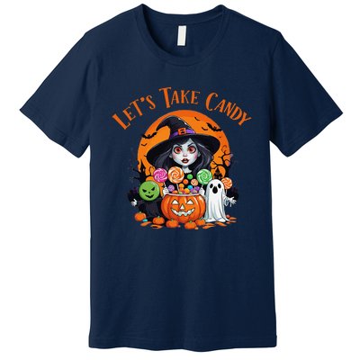 Let’S Take Candy Funny Halloween Premium T-Shirt