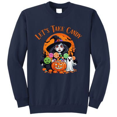 Let’S Take Candy Funny Halloween Tall Sweatshirt