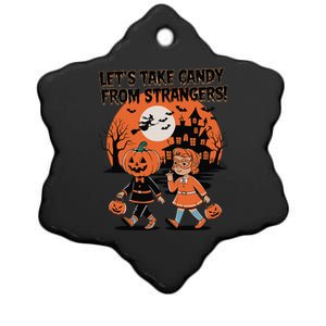 LetS Take Candy From Strangers Funny Halloween Ceramic Star Ornament