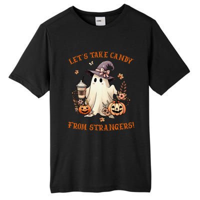 LetS Take Candy From Strangers Funny Halloween Tall Fusion ChromaSoft Performance T-Shirt