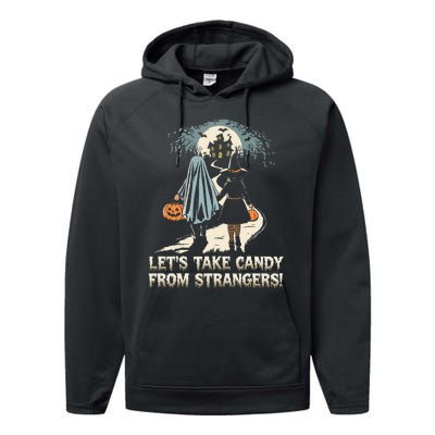 LetS Take Candy From Strangers Funny Halloween Performance Fleece Hoodie