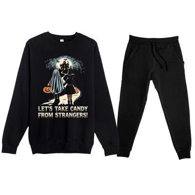 LetS Take Candy From Strangers Funny Halloween Premium Crewneck Sweatsuit Set