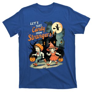 LetS Take Candy From Strangers Funny Halloween T-Shirt