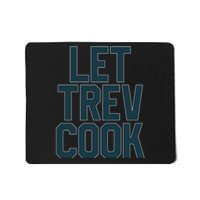 Let Trev Cook Mousepad