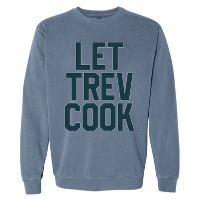 Let Trev Cook Garment-Dyed Sweatshirt