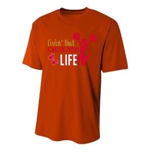 Livin That Cheer Mom Life Meaningful Gift Performance Sprint T-Shirt