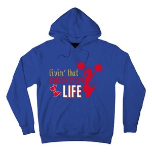 Livin That Cheer Mom Life Meaningful Gift Hoodie