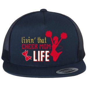 Livin That Cheer Mom Life Meaningful Gift Flat Bill Trucker Hat