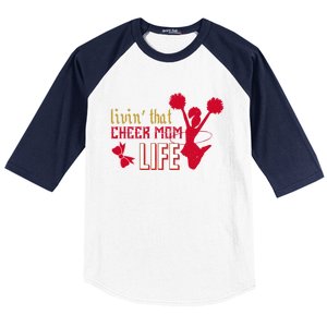 Livin That Cheer Mom Life Meaningful Gift Baseball Sleeve Shirt