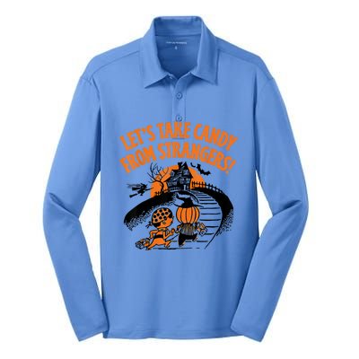 LetS Take Candy From Strangers Funny Halloween Silk Touch Performance Long Sleeve Polo