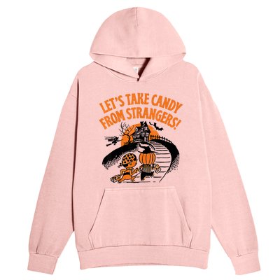 LetS Take Candy From Strangers Funny Halloween Urban Pullover Hoodie