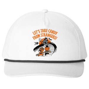 LetS Take Candy From Strangers Funny Halloween Snapback Five-Panel Rope Hat