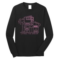 Living The Dream Long Sleeve Shirt