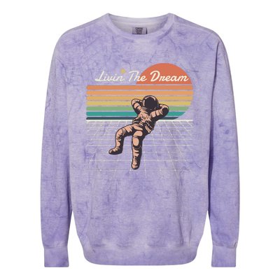 Livin The Dream Astronaut In Space Colorblast Crewneck Sweatshirt