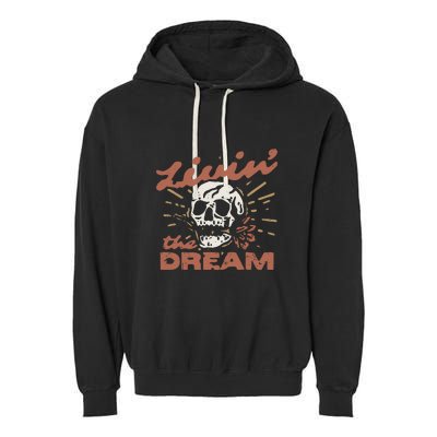 Livin The Dream Skull Garment-Dyed Fleece Hoodie