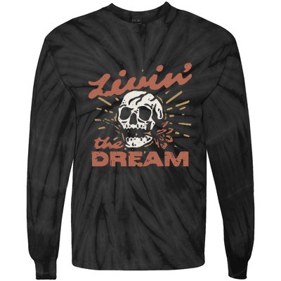 Livin The Dream Skull Tie-Dye Long Sleeve Shirt