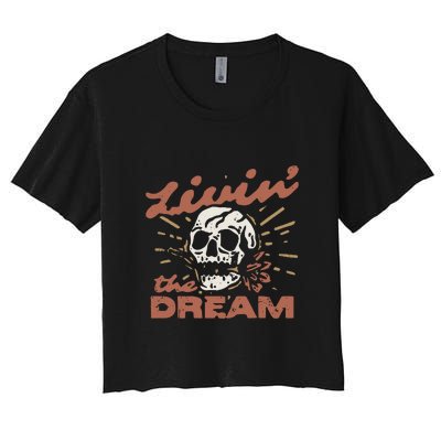 Livin The Dream Skull Women's Crop Top Tee