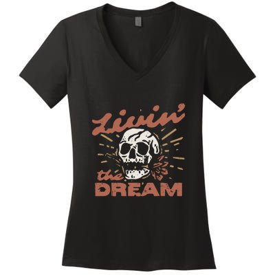 Livin The Dream Skull Women's V-Neck T-Shirt