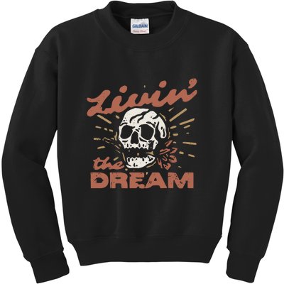 Livin The Dream Skull Kids Sweatshirt