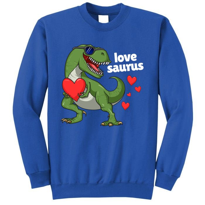 Lovesaurus Trex Dino Valentines Day Dinosaur Gift Tall Sweatshirt