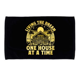 Living The Dream One House At A Time Gift Microfiber Hand Towel