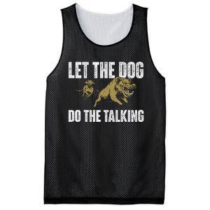 Let The Dog Do The Talking Boar Hunting Wild Hog Hunter Mesh Reversible Basketball Jersey Tank