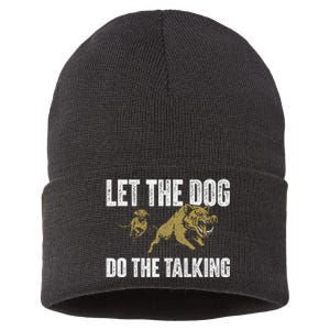 Let The Dog Do The Talking Boar Hunting Wild Hog Hunter Sustainable Knit Beanie