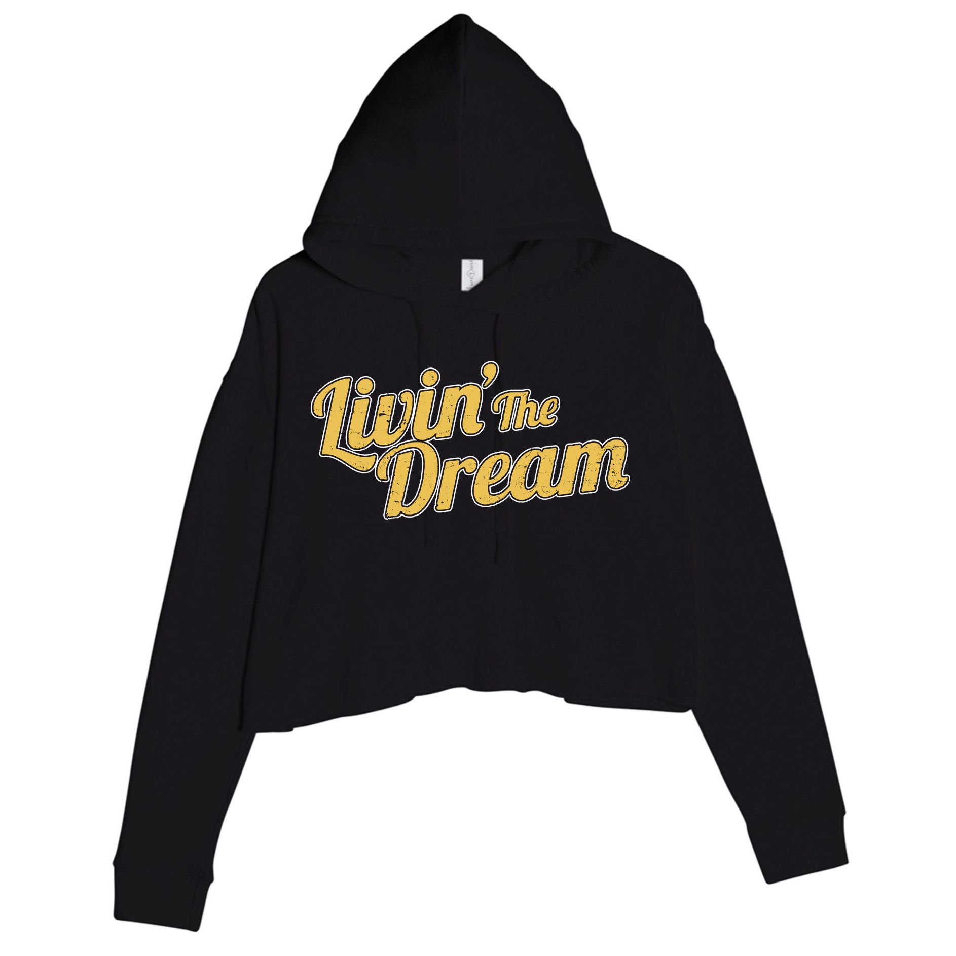 Livin The Dream Retro Vintage Quote Crop Fleece Hoodie