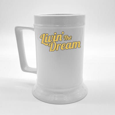 Livin The Dream Retro Vintage Quote Beer Stein