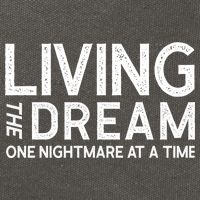 Living The Dream One Nightmare At A Time Funny Cotton Canvas Backpack