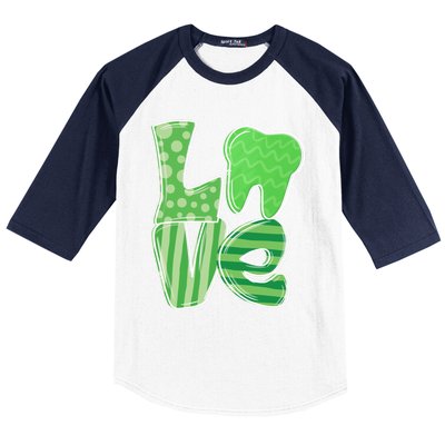 Love Tooth Dentist Dental Assistant St Patrick's Day Funny Gift Baseball Sleeve Shirt