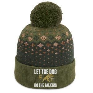 Let The Dog Do The Talking Boar Hunting Wild Hog Hunter The Baniff Cuffed Pom Beanie