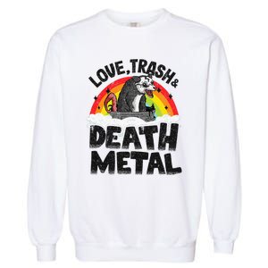 Love Trash & Death Metal Opossum Punk Band Metal Rainbow Garment-Dyed Sweatshirt