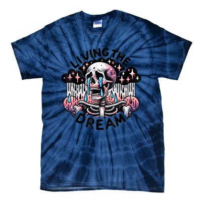 Living The Dream Snarky Skeleton Tie-Dye T-Shirt