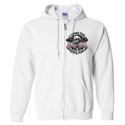 Living The Dream Snarky Skeleton Full Zip Hoodie