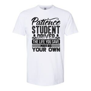 Learning To Drive Patience Student Driver Softstyle CVC T-Shirt