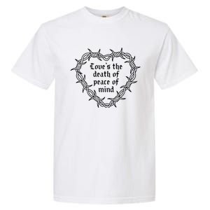 Love’S The Death Of Peace Of Mind Traditional Tattoo Garment-Dyed Heavyweight T-Shirt