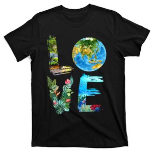 Love The Earth Teacher Earth Day Everyday Environment T-Shirt