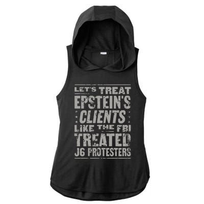 Let’S Treat Epstein’S Clents Like The Fbi Treated J6 Protesters Ladies PosiCharge Tri-Blend Wicking Draft Hoodie Tank