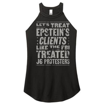 Let’S Treat Epstein’S Clents Like The Fbi Treated J6 Protesters Women’s Perfect Tri Rocker Tank