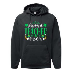 Luckiest Teacher Ever St Patricks Day Tee For School Teacher Performance Fleece Hoodie