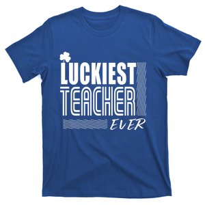 Luckiest Teacher Ever Gift Shamrock St Patrick's Day Funny Gift T-Shirt