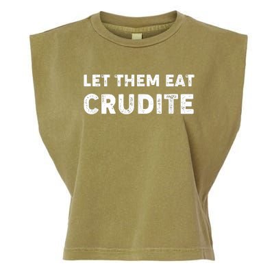 Let Them Eat Crudite Garment-Dyed Women's Muscle Tee