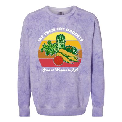 Let Them Eat Crudite Wegner's Meme Colorblast Crewneck Sweatshirt