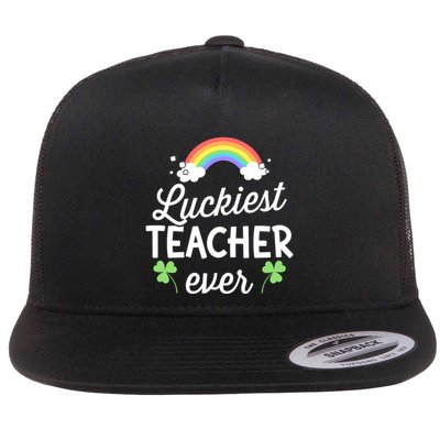 Luckiest Teacher Ever For St Patricks Day School Outfit Funny Gift Flatbill Hat