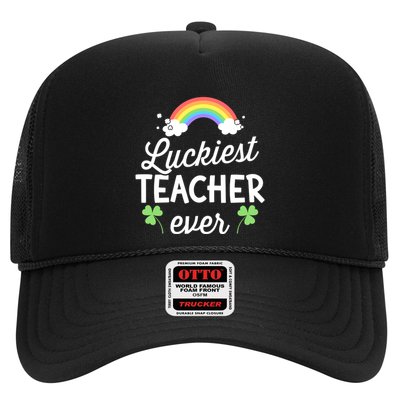 Luckiest Teacher Ever For St Patricks Day School Outfit Funny Gift Trucker Hat