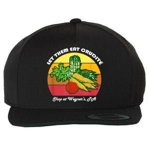 Let Them Eat Crudite Wegner's Meme Wool Snapback Cap