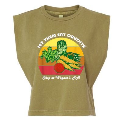 Let Them Eat Crudite Wegner's Meme Garment-Dyed Women's Muscle Tee