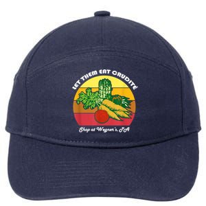 Let Them Eat Crudite Wegner's Meme 7-Panel Snapback Hat