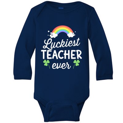 Luckiest Teacher Ever For St Patricks Day School Outfit Gift Baby Long Sleeve Bodysuit